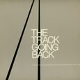 The Track Going Back