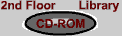 CD-ROM LAN Library 2nd Floor