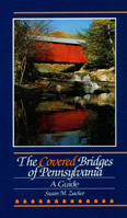 The Covered Bridges of Pennsylvania