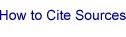 How to Cite Sources