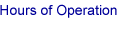Hours of Operation